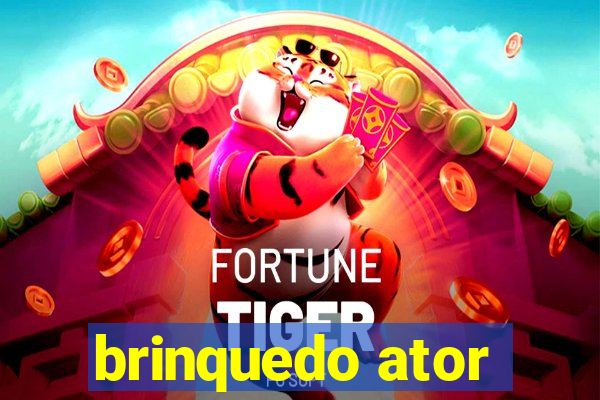 brinquedo ator